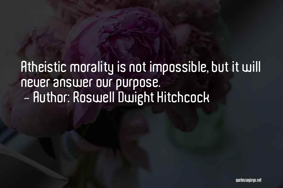 Roswell Dwight Hitchcock Quotes 74864