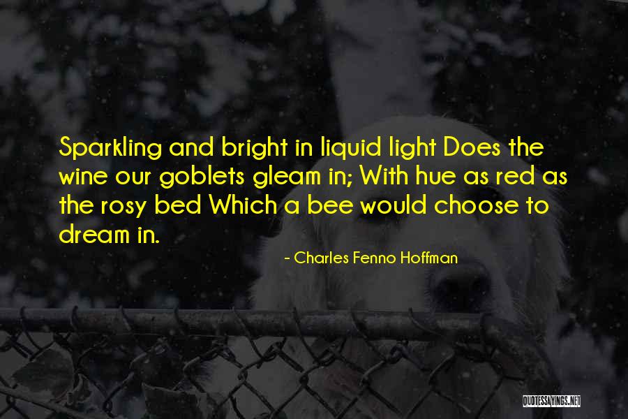 Rosy Quotes By Charles Fenno Hoffman