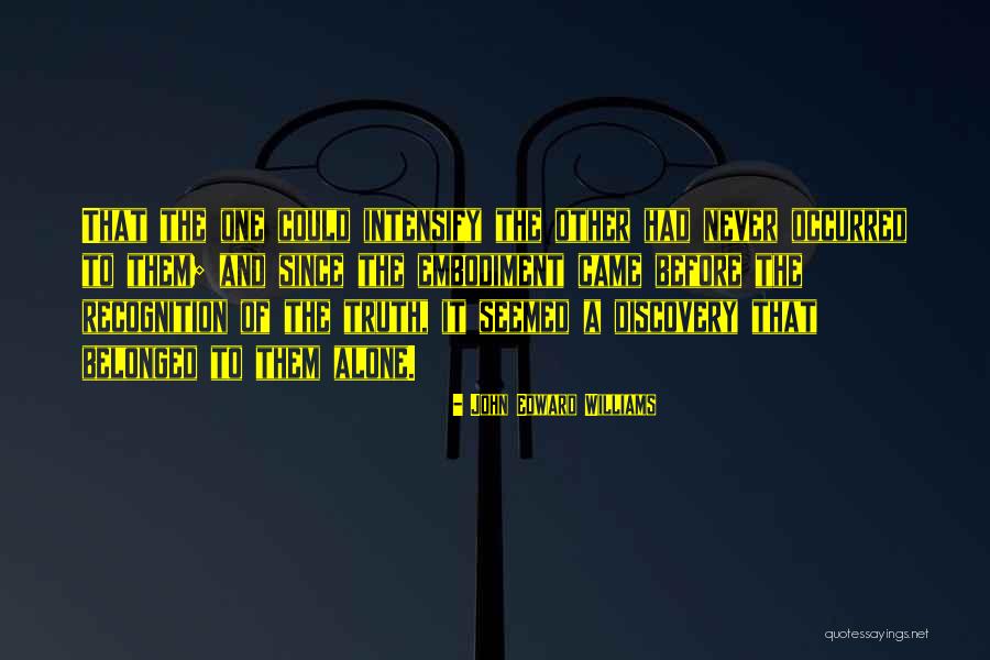 Roszak Theodore Quotes By John Edward Williams Roszak Theodore Quotes By John Edward Williams
