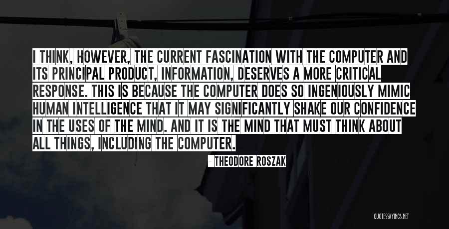 Roszak Theodore Quotes By Theodore Roszak Roszak Theodore Quotes By Theodore Roszak