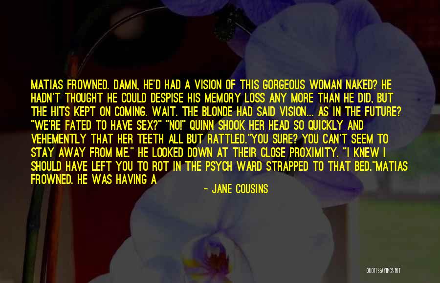Roszaks Quotes By Jane Cousins Roszaks Quotes By Jane Cousins
