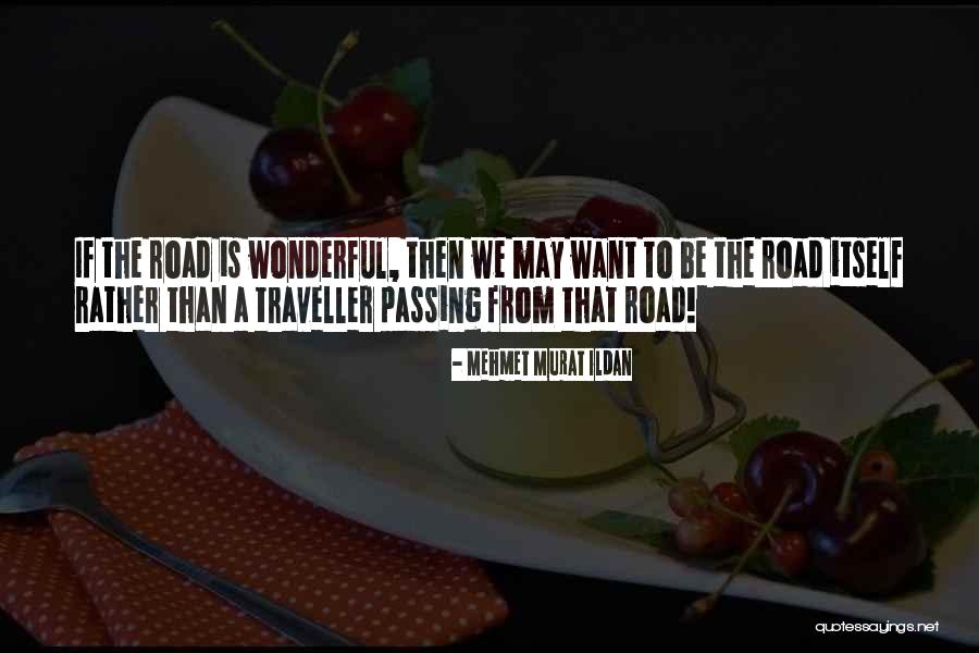 Roszhart Springfield Quotes By Mehmet Murat Ildan Roszhart Springfield Quotes By Mehmet Murat Ildan