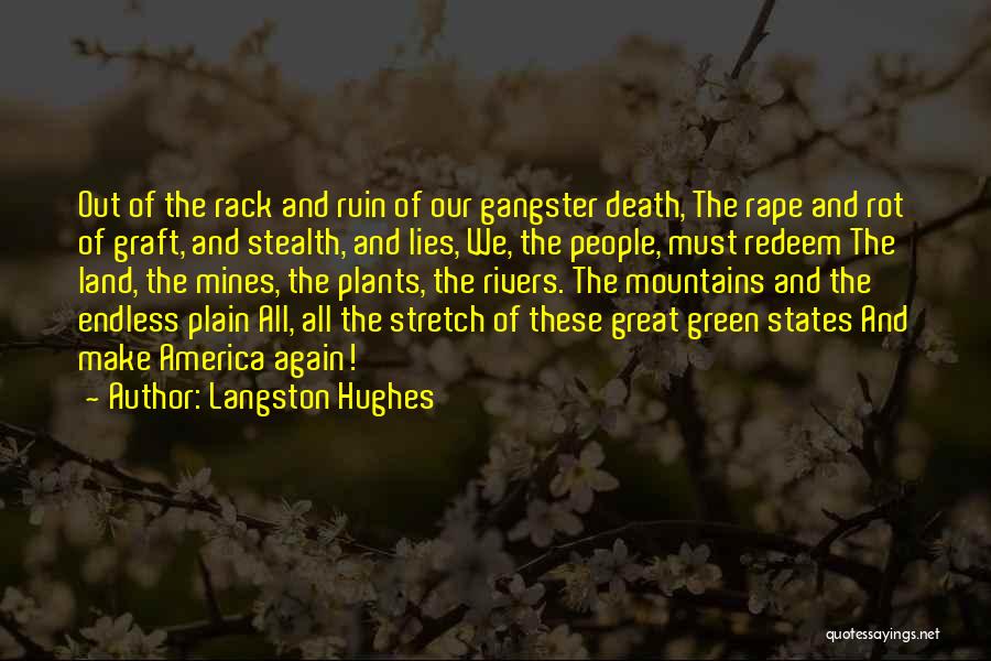 Rot And Ruin Quotes By Langston Hughes