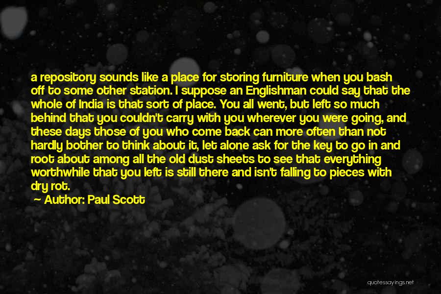 Rot In Pieces Quotes By Paul Scott