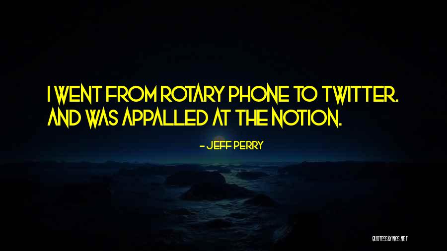 Rotary Quotes By Jeff Perry Rotary Quotes By Jeff Perry