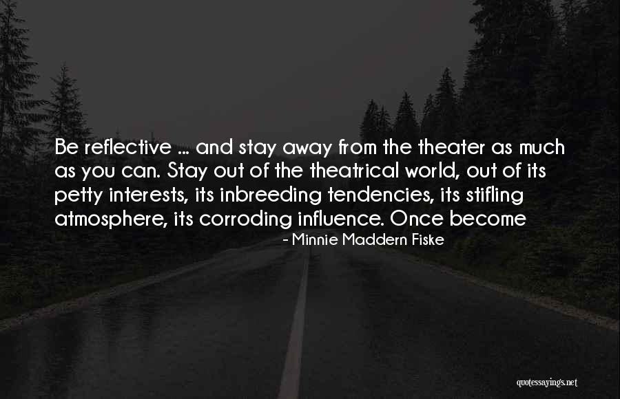 Rotated Sacrum Quotes By Minnie Maddern Fiske Rotated Sacrum Quotes By Minnie Maddern Fiske
