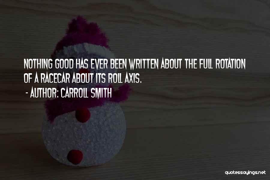 Rotation Quotes By Carroll Smith