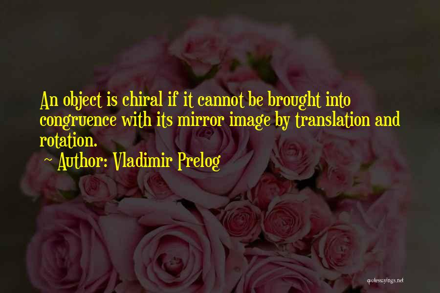 Rotation Quotes By Vladimir Prelog
