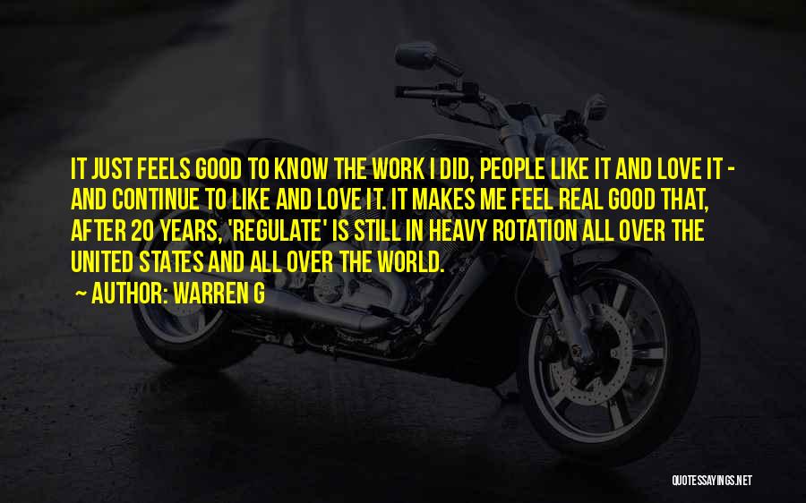 Rotation Quotes By Warren G