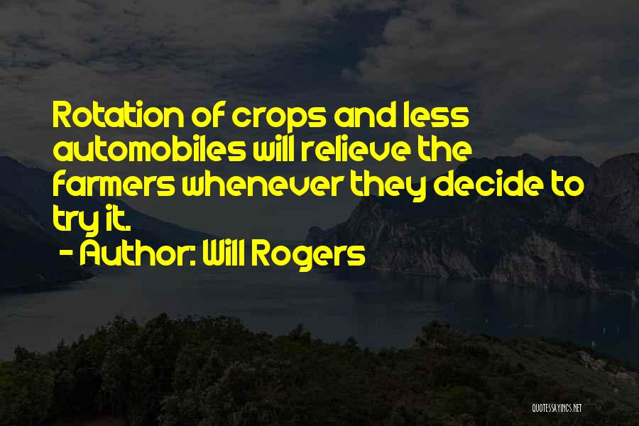 Rotation Quotes By Will Rogers