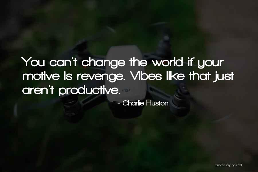 Rotelas Quotes By Charlie Huston Rotelas Quotes By Charlie Huston