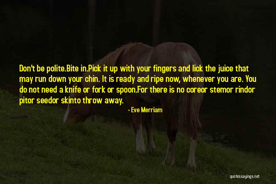 Rotelli Pizza Quotes By Eve Merriam Rotelli Pizza Quotes By Eve Merriam