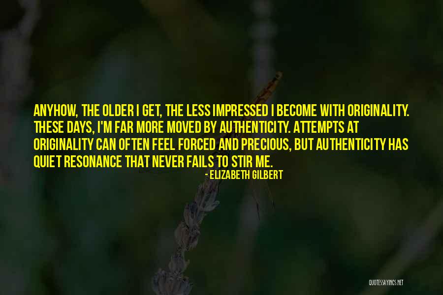Rotenberg Brothers Quotes By Elizabeth Gilbert Rotenberg Brothers Quotes By Elizabeth Gilbert