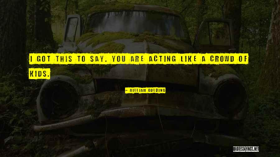 Rotfang Quotes By William Golding Rotfang Quotes By William Golding