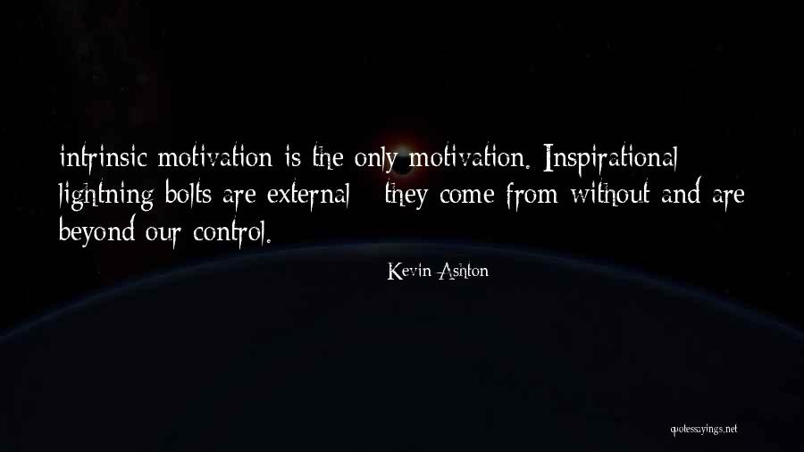Rotflmfao Quotes By Kevin Ashton Rotflmfao Quotes By Kevin Ashton