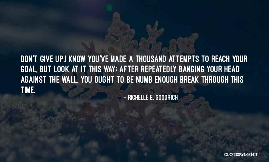 Rotflmfao Quotes By Richelle E. Goodrich Rotflmfao Quotes By Richelle E. Goodrich