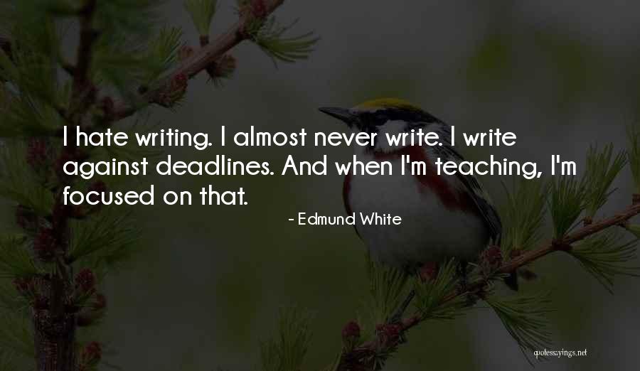 Rothalia Quotes By Edmund White Rothalia Quotes By Edmund White