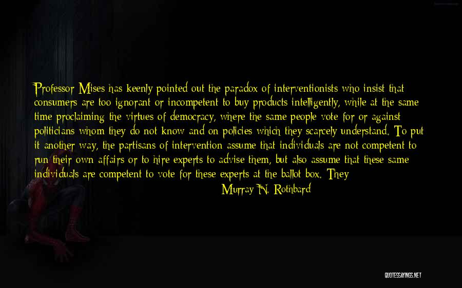 Rothbard Quotes By Murray N. Rothbard Rothbard Quotes By Murray N. Rothbard