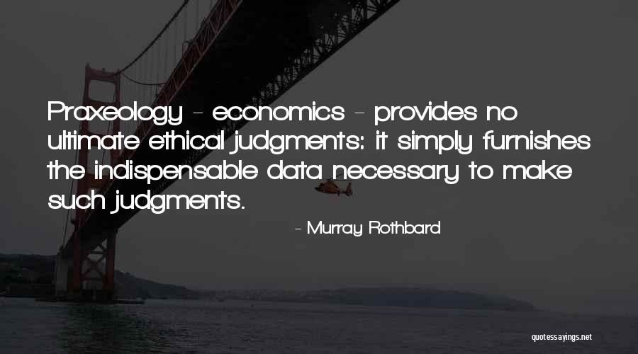 Rothbard Quotes By Murray Rothbard Rothbard Quotes By Murray Rothbard