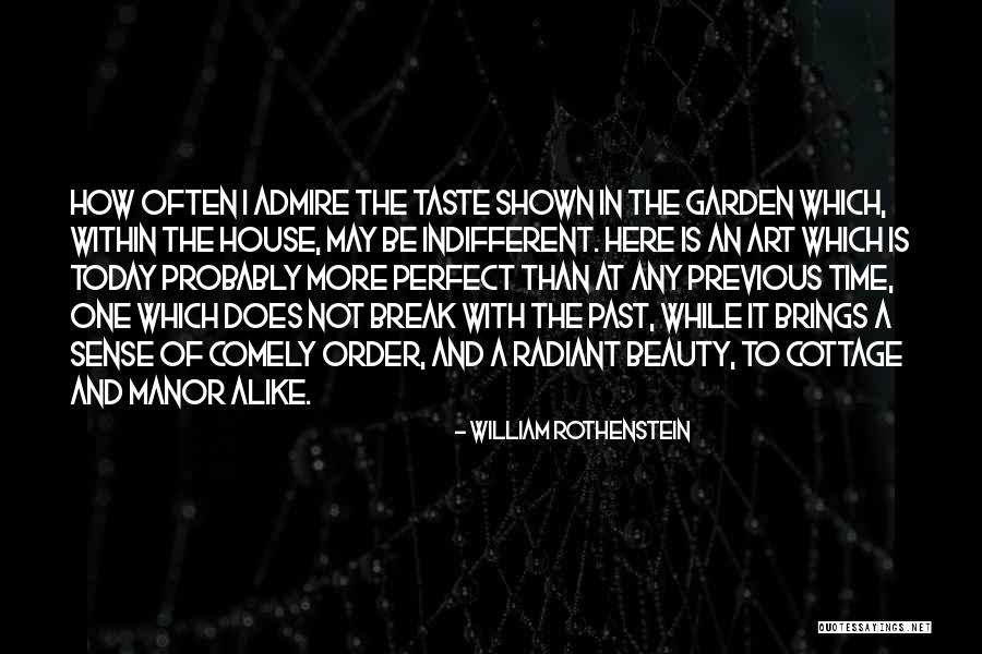 Rothenstein Quotes By William Rothenstein Rothenstein Quotes By William Rothenstein