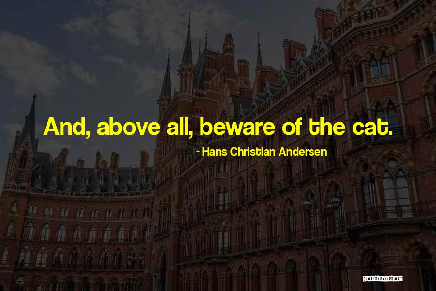 Rothera Sharp Quotes By Hans Christian Andersen