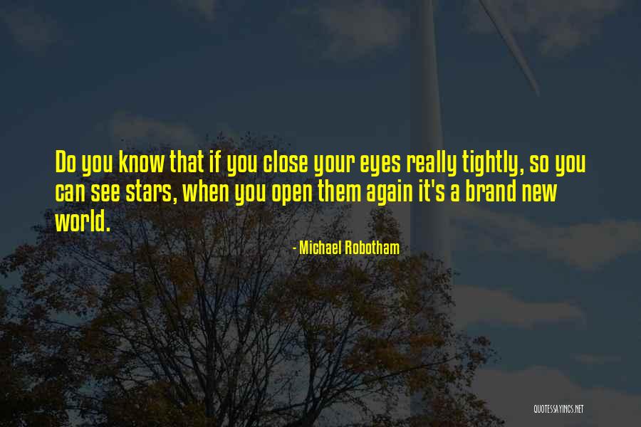 Rothfield Weston Quotes By Michael Robotham Rothfield Weston Quotes By Michael Robotham