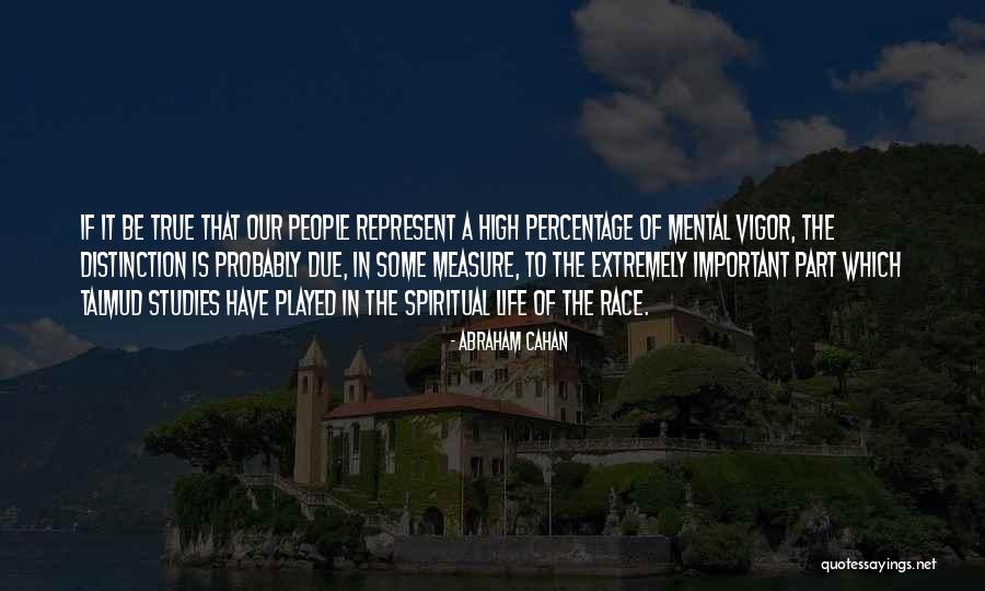Rothin Kisku Quotes By Abraham Cahan Rothin Kisku Quotes By Abraham Cahan