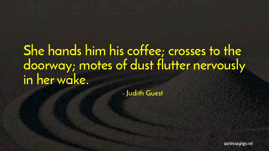 Rothing Quotes By Judith Guest Rothing Quotes By Judith Guest