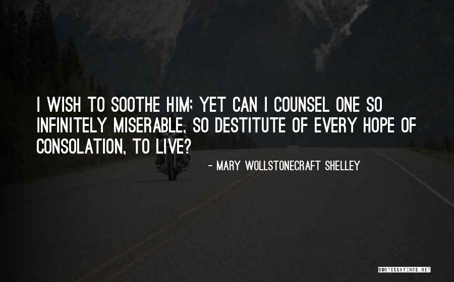 Rothmayerova Quotes By Mary Wollstonecraft Shelley Rothmayerova Quotes By Mary Wollstonecraft Shelley
