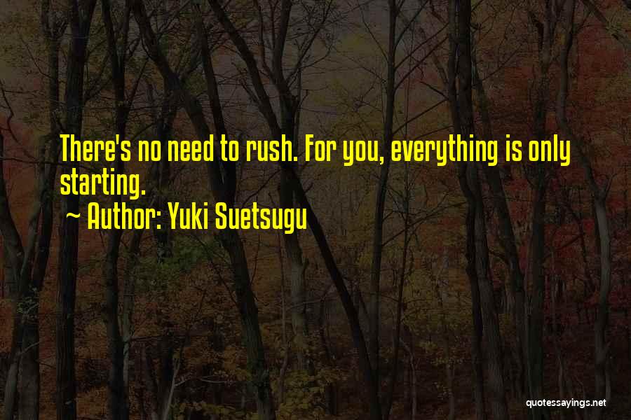 Rothrock Dodge Quotes By Yuki Suetsugu