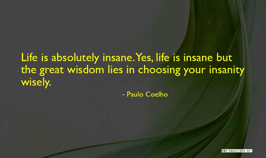 Roths Quotes By Paulo Coelho Roths Quotes By Paulo Coelho