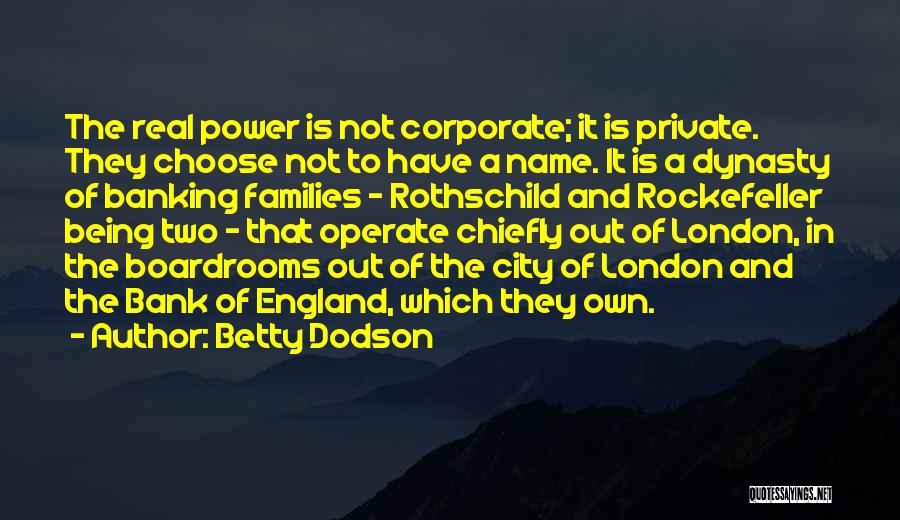 Rothschild Quotes By Betty Dodson