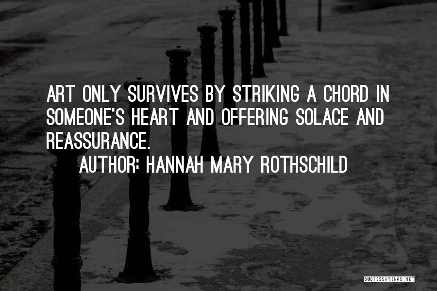 Rothschild Quotes By Hannah Mary Rothschild