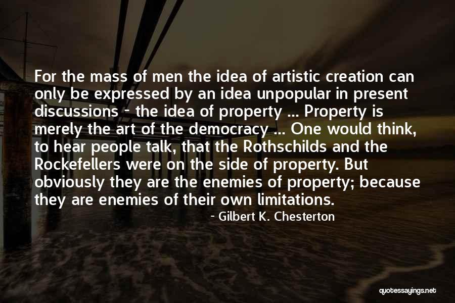 Rothschilds And Rockefellers Quotes By Gilbert K. Chesterton