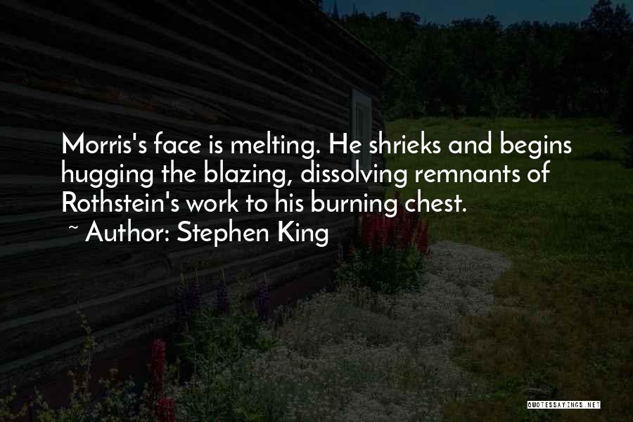 Rothstein Quotes By Stephen King