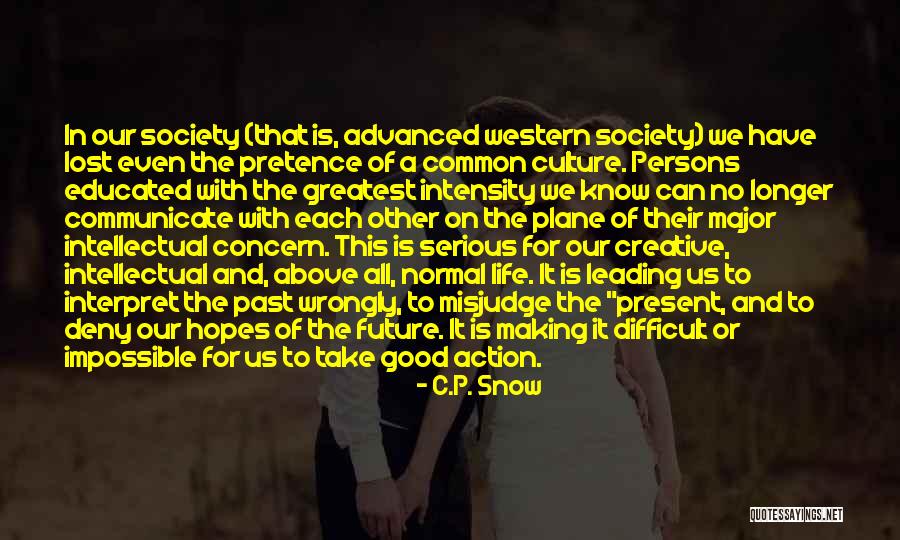 Rotich Finance Quotes By C.P. Snow Rotich Finance Quotes By C.P. Snow