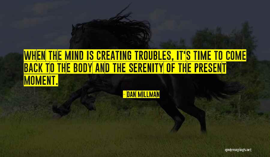 Rotich Toyota Quotes By Dan Millman Rotich Toyota Quotes By Dan Millman