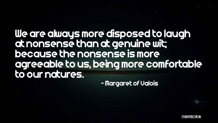 Roting To The Core Quotes By Margaret Of Valois Roting To The Core Quotes By Margaret Of Valois