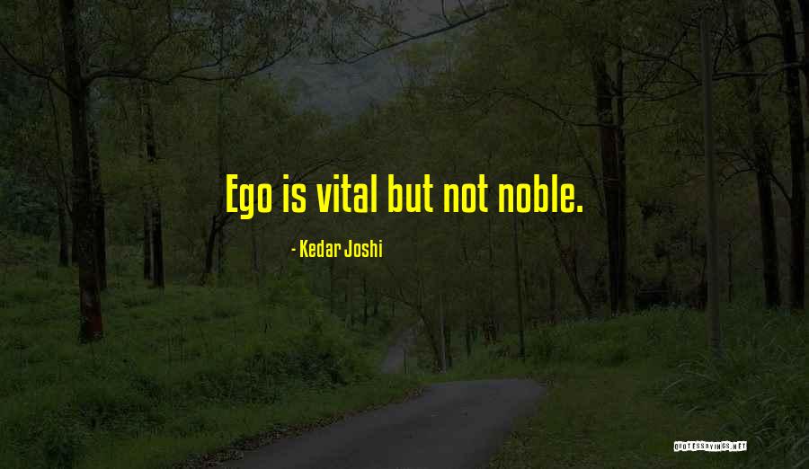 Rotis Quotes By Kedar Joshi Rotis Quotes By Kedar Joshi