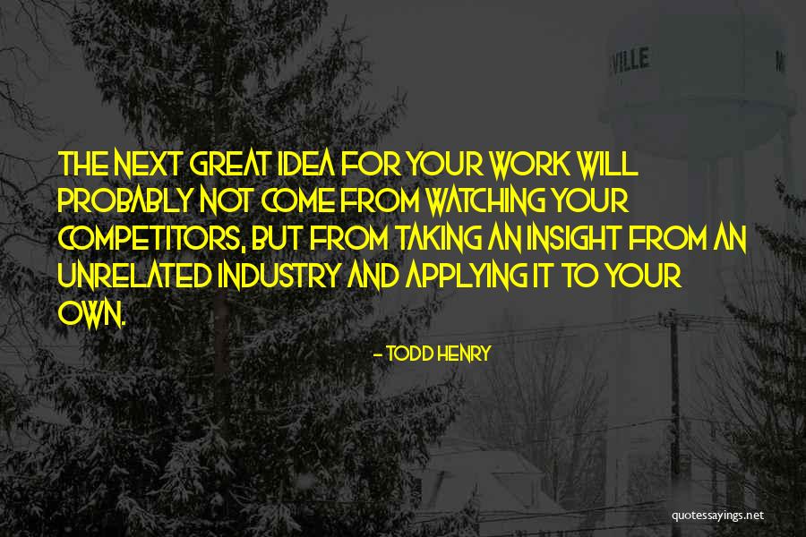 Rotkeils Quotes By Todd Henry Rotkeils Quotes By Todd Henry