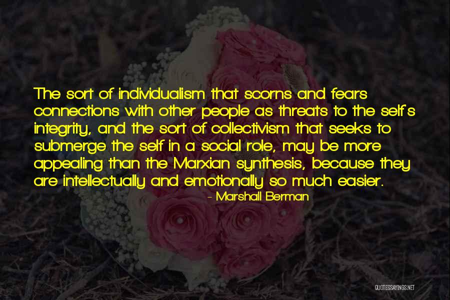 Rotmans Quotes By Marshall Berman Rotmans Quotes By Marshall Berman