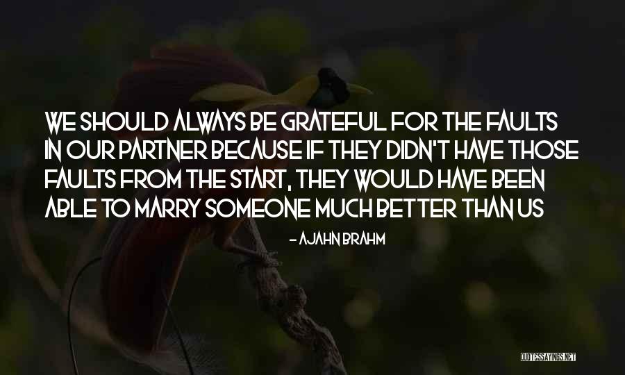 Rotolos Baton Quotes By Ajahn Brahm Rotolos Baton Quotes By Ajahn Brahm