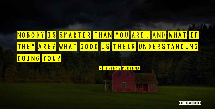 Rotonde Construction Quotes By Terence McKenna Rotonde Construction Quotes By Terence McKenna