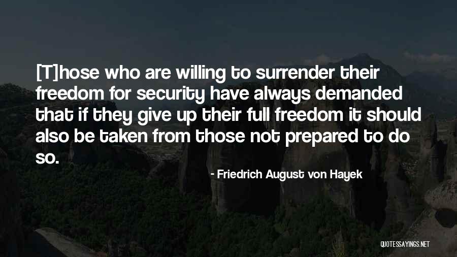Rotonde Los Dientes Quotes By Friedrich August Von Hayek Rotonde Los Dientes Quotes By Friedrich August Von Hayek