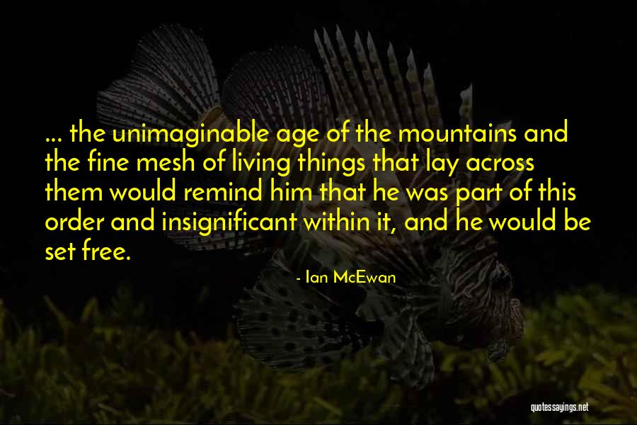 Rotonde Quotes By Ian McEwan Rotonde Quotes By Ian McEwan