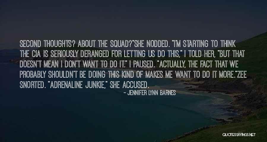 Rotonerds Quotes By Jennifer Lynn Barnes Rotonerds Quotes By Jennifer Lynn Barnes