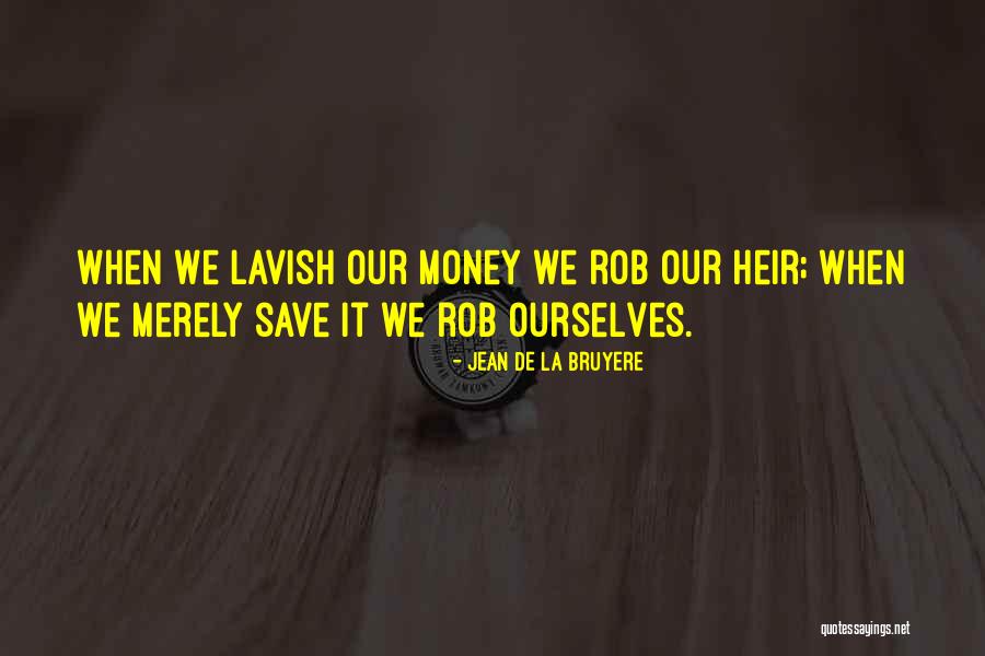 Rotraut Maul Quotes By Jean De La Bruyere Rotraut Maul Quotes By Jean De La Bruyere