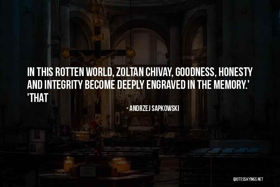 Rotten World Quotes By Andrzej Sapkowski Rotten World Quotes By Andrzej Sapkowski