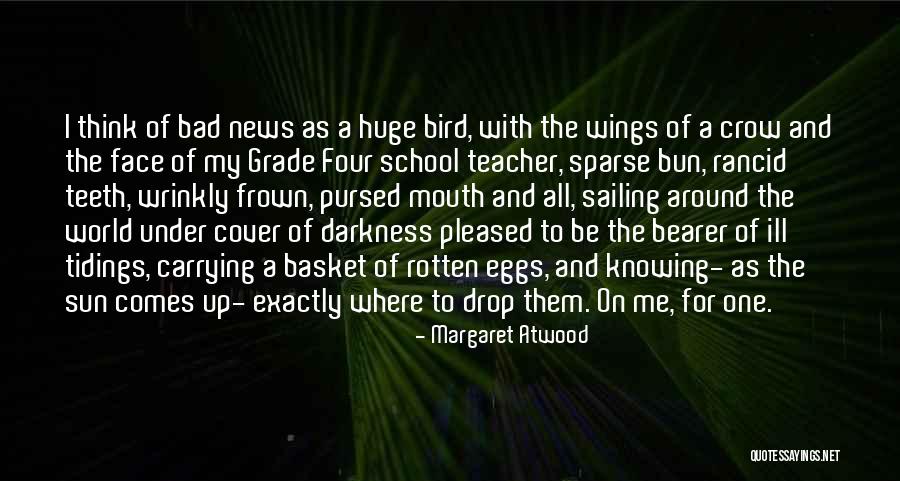 Rotten World Quotes By Margaret Atwood Rotten World Quotes By Margaret Atwood