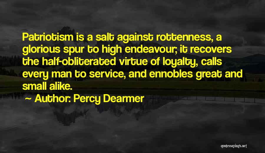 Rottenness Quotes By Percy Dearmer